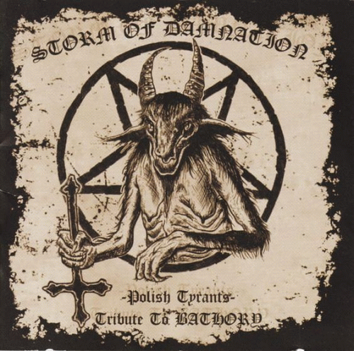 Bathory : Storm of Damnation - Polish Tyrants - Tribute to Bathory